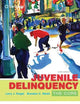 Juvenile Delinquency: The Core (MindTap Course List)