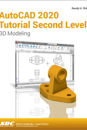 AutoCAD 2020 Tutorial Second Level 3D Modeling