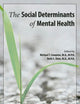 The Social Determinants of Mental Health