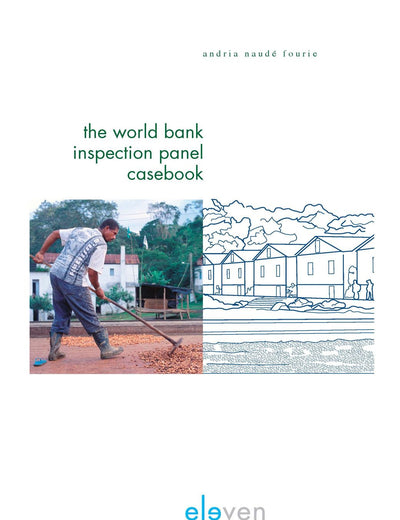 The World Bank Inspection Panel Casebook