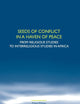 Seeds of Conflict in a Haven of Peace: From Religious Studies to Interreligious Studies in Africa (Studies in World Christianity and Interreligious Relations, 44)