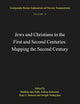 Jews and Christians in the First and Second Centuries: Mapping the Second Century (Compendia Rerum Iudaicarum ad Novum Testamentum, 18)