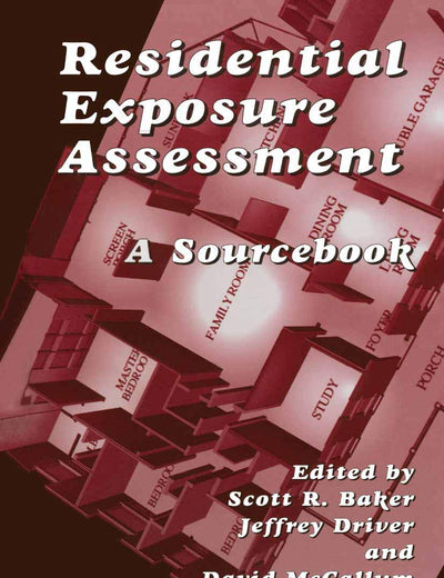 Residential Exposure Assessment: A Sourcebook