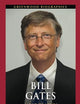 Bill Gates: A Biography (Greenwood Biographies)