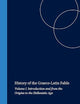 History of the Graeco-Latin Fable: Volume I. Introduction and from the Origins to the Hellenistic Age (Mnemosyne, Supplements, 201)