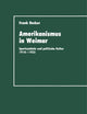 Amerikanismus in Weimar: Sportsymbole und politische Kultur 1918–1933 (German Edition)