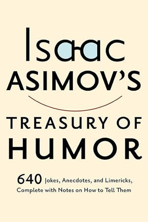 ISAAC ASIMOV'S TREASURY OF HUMOR