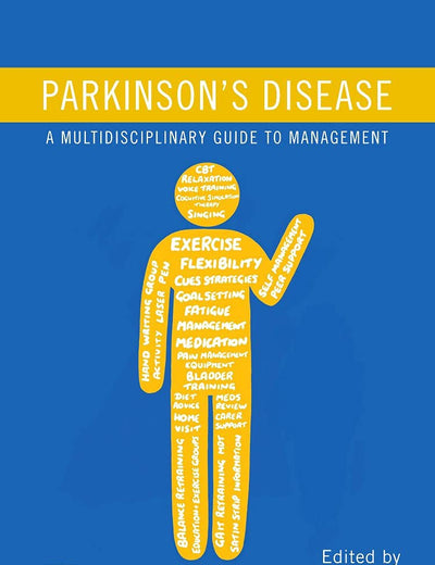 Parkinson’s Disease: A Multidisciplinary Guide to Management