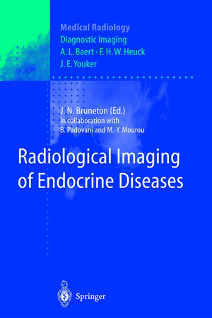 Radiological Imaging of Endocrine Diseases (Diagnostic Imaging)