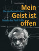 Mein Geist Ist Offen: Die Mathematischen Reisen Des Paul Erdös