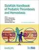 Sickkids Handbook of Pediatric Thrombosis and Hemostasis