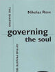 Governing the Soul: The Shaping of the Private Self