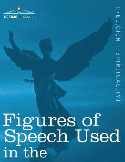 Figures of Speech Used in the Bible