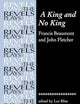 A King and No King: Beaumont and Fletcher (The Revels Plays)