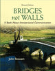 Bridges Not Walls: A Book About Interpersonal Communication