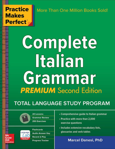 Practice Makes Perfect: Complete Italian Grammar, Premium Second Edition