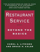 Restaurant Service: Beyond the Basics (Wiley Professional Restauranteur Guides)