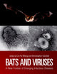 Bats and Viruses: A New Frontier of Emerging Infectious Diseases