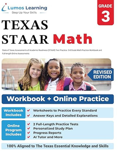 State of Texas Assessments of Academic Readiness (STAAR) Test Practice: 3rd Grade Math Practice Workbook and Full-length Online Assessments: Texas Test Study Guide (STAAR Redesign by Lumos Learning)