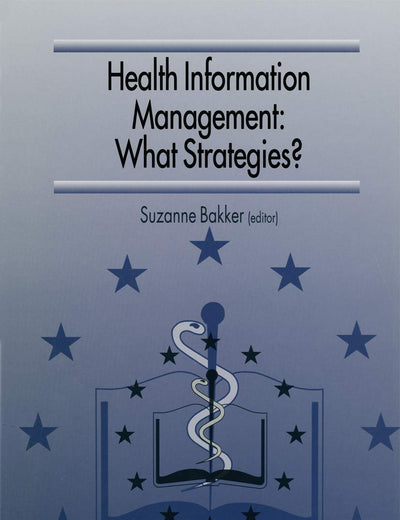 Health Information Management: What Strategies?
