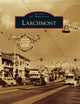 Larchmont (Images of America)