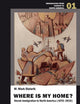 Where is my home?: Slovak Immigration to North America (1870–2010) (Immigration from Europe to North America)