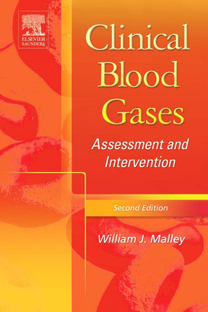Clinical Blood Gases: Assessment & Intervention