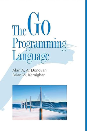 Go Programming Language, The (Addison-Wesley Professional Computing Series)