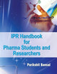 IPR Handbook for Pharma Students and Researchers