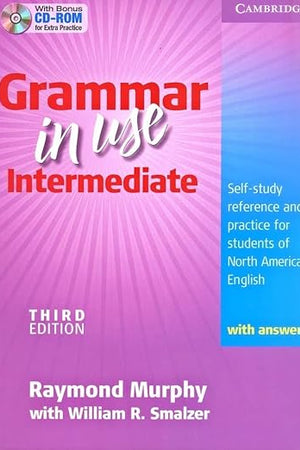 Grammar in Use Intermediate Student's Book with Answers and CD-ROM: Self-study Reference and Practice for Students of North American English