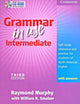 Grammar in Use Intermediate Student's Book with Answers and CD-ROM: Self-study Reference and Practice for Students of North American English