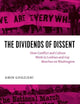 The Dividends of Dissent: How Conflict and Culture Work in Lesbian and Gay Marches on Washington