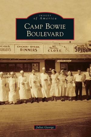 Camp Bowie Boulevard (Images of America)