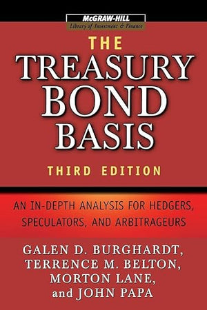 Treasury Bond Basis 3E (PB) (McGraw-Hill Library of Investment and Finance)