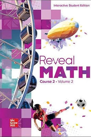 Reveal Math Course 2, Interactive Student Edition, Volume 2 (MATH APPLIC & CONN CRSE)