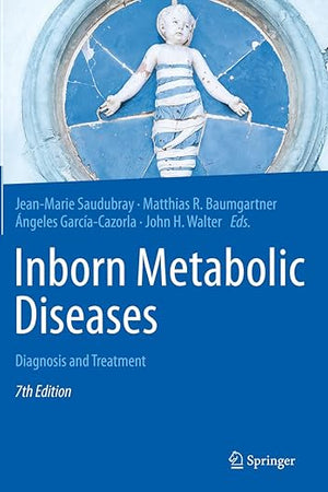 Inborn Metabolic Diseases: Diagnosis and Treatment