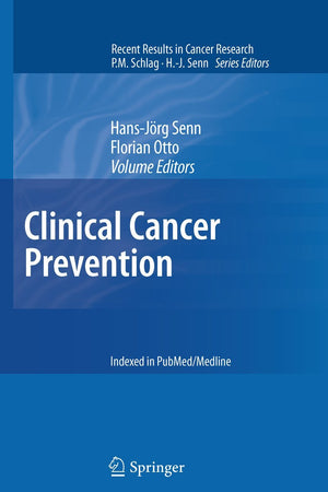 Clinical Cancer Prevention (Recent Results in Cancer Research, 188)