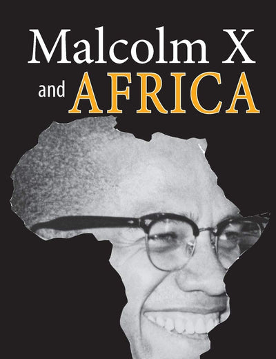 Malcolm X and Africa