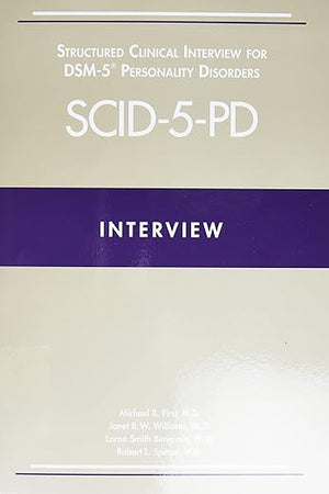 Structured Clinical Interview for Dsm-5(r) Personality Disorders (Scid-5-Pd), includes Screening Personality Questionnaire (SCID-5-SPQ)