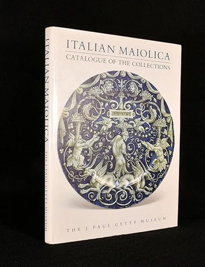 Italian Maiolica (The Getty Museum Studies on Art)