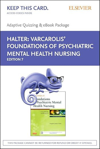 Varcarolis' Foundations of Psychiatric Mental Health Nursing - E-Book on VitalSource and Elsevier Adaptive Quizzing Package