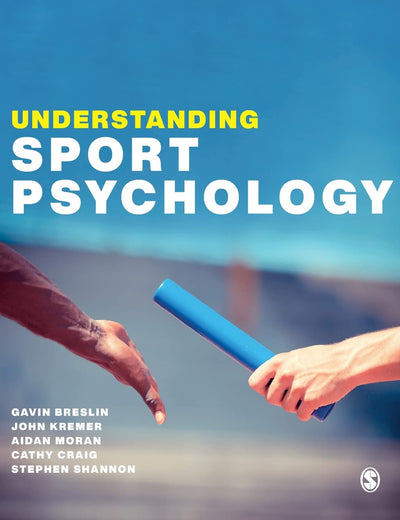 Understanding Sport Psychology