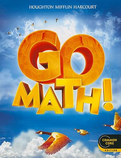 Go Math! Grade 4: Common Core Edition