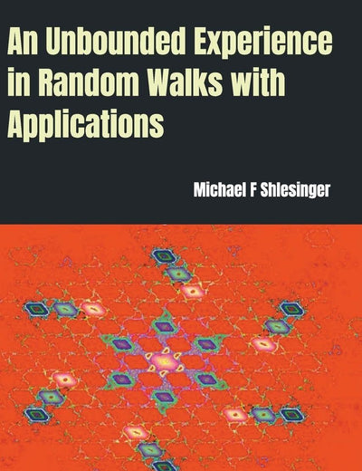 An Unbounded Experience in Random Walks With Applications
