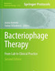 Bacteriophage Therapy: From Lab to Clinical Practice (Methods in Molecular Biology)