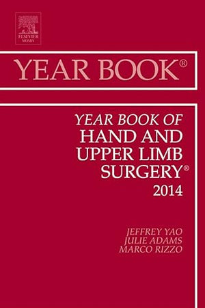Year Book of Hand and Upper Limb Surgery 2014