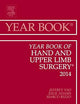 Year Book of Hand and Upper Limb Surgery 2014