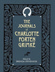 The Journals of Charlotte Forten Grimké (The ^ASchomburg Library of Nineteenth-Century Black Women Writers)
