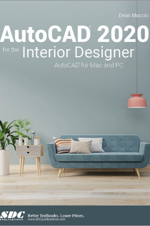 AutoCAD 2020 for the Interior Designer