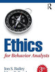 Ethics for Behavior Analysts